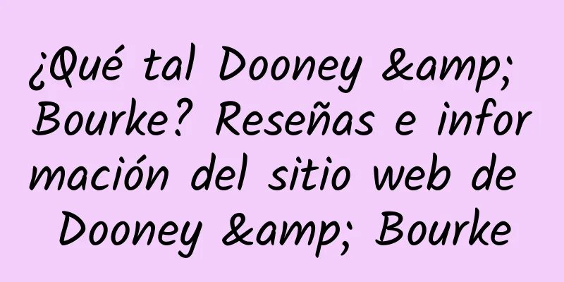¿Qué tal Dooney & Bourke? Reseñas e información del sitio web de Dooney & Bourke