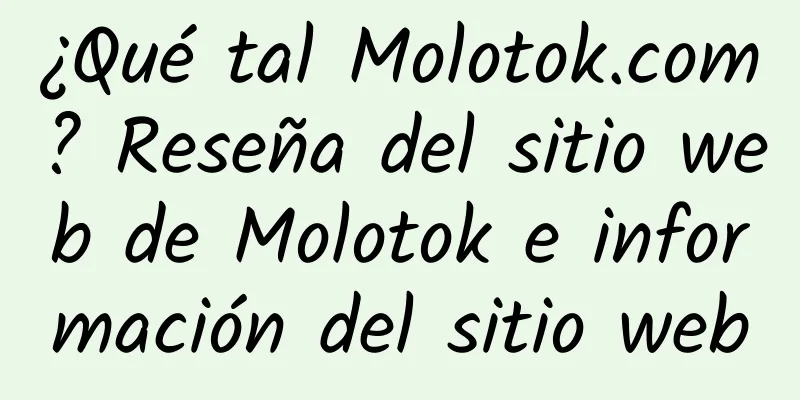 ¿Qué tal Molotok.com? Reseña del sitio web de Molotok e información del sitio web