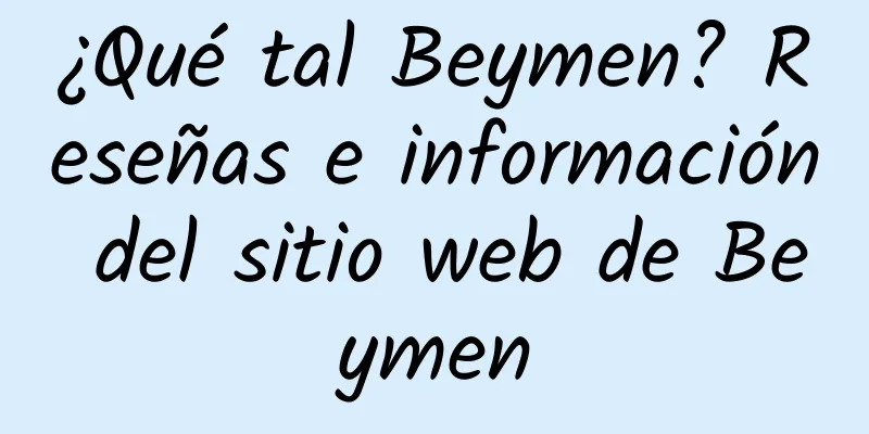 ¿Qué tal Beymen? Reseñas e información del sitio web de Beymen