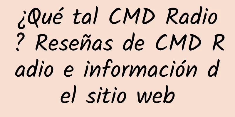 ¿Qué tal CMD Radio? Reseñas de CMD Radio e información del sitio web