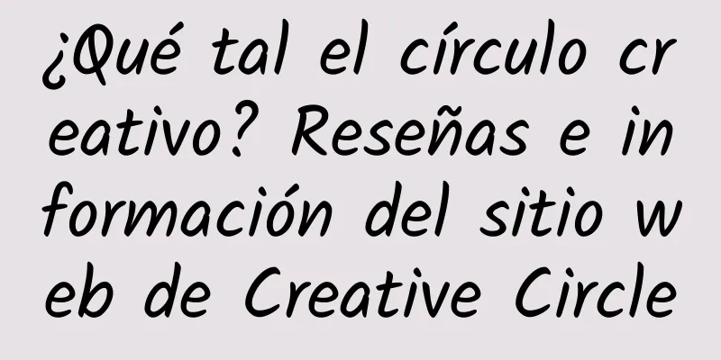 ¿Qué tal el círculo creativo? Reseñas e información del sitio web de Creative Circle