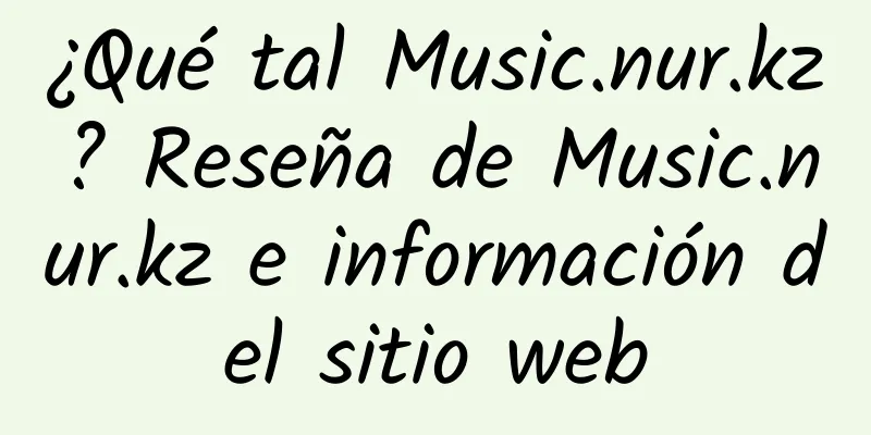 ¿Qué tal Music.nur.kz? Reseña de Music.nur.kz e información del sitio web