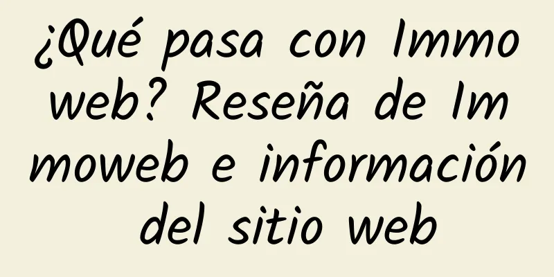 ¿Qué pasa con Immoweb? Reseña de Immoweb e información del sitio web