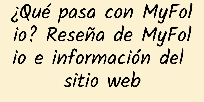 ¿Qué pasa con MyFolio? Reseña de MyFolio e información del sitio web