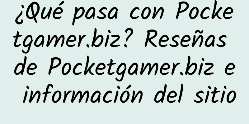 ¿Qué pasa con Pocketgamer.biz? Reseñas de Pocketgamer.biz e información del sitio