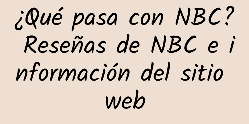 ¿Qué pasa con NBC? Reseñas de NBC e información del sitio web