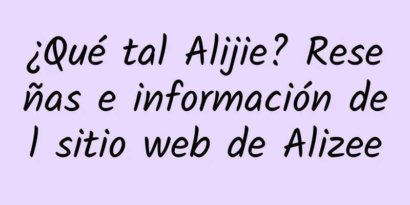 ¿Qué tal Alijie? Reseñas e información del sitio web de Alizee