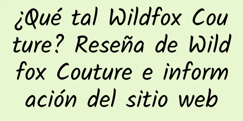 ¿Qué tal Wildfox Couture? Reseña de Wildfox Couture e información del sitio web