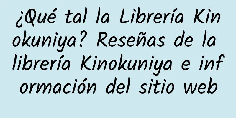¿Qué tal la Librería Kinokuniya? Reseñas de la librería Kinokuniya e información del sitio web
