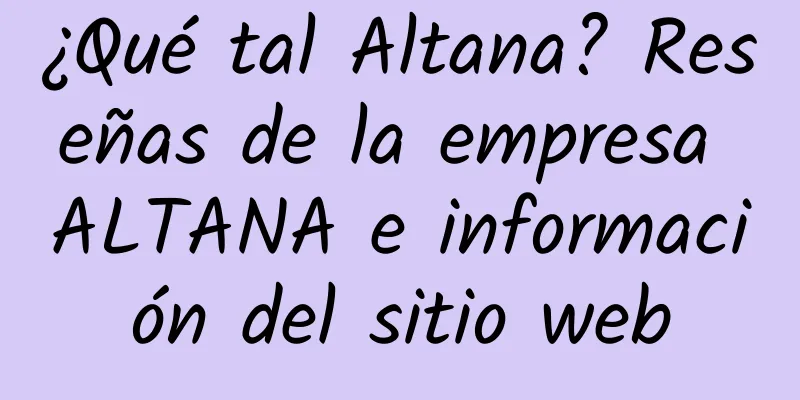¿Qué tal Altana? Reseñas de la empresa ALTANA e información del sitio web
