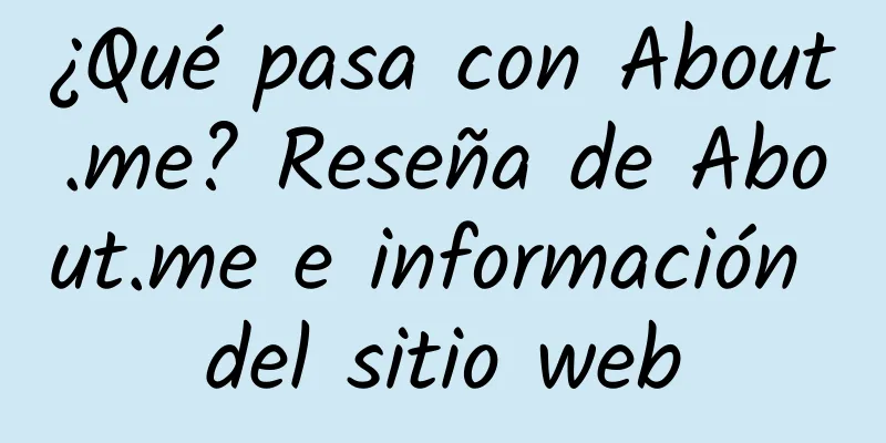 ¿Qué pasa con About.me? Reseña de About.me e información del sitio web