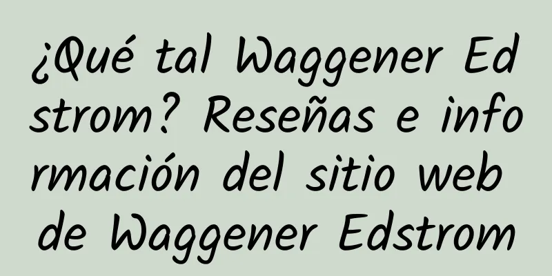 ¿Qué tal Waggener Edstrom? Reseñas e información del sitio web de Waggener Edstrom