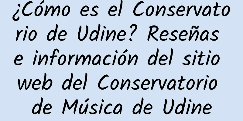 ¿Cómo es el Conservatorio de Udine? Reseñas e información del sitio web del Conservatorio de Música de Udine