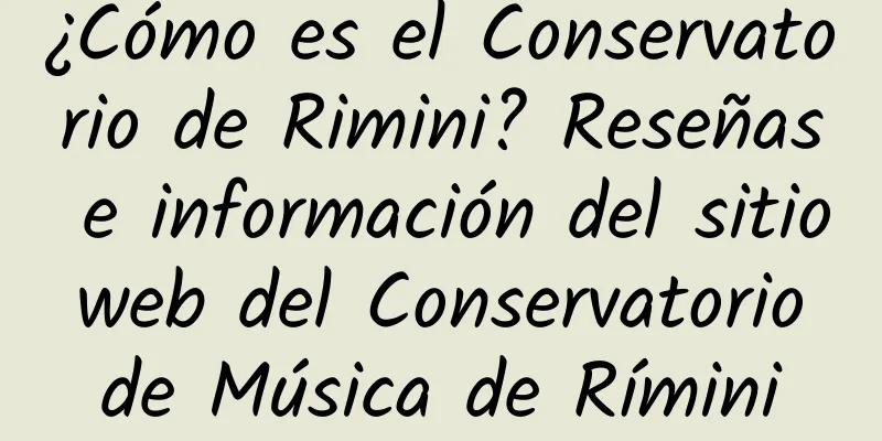 ¿Cómo es el Conservatorio de Rimini? Reseñas e información del sitio web del Conservatorio de Música de Rímini