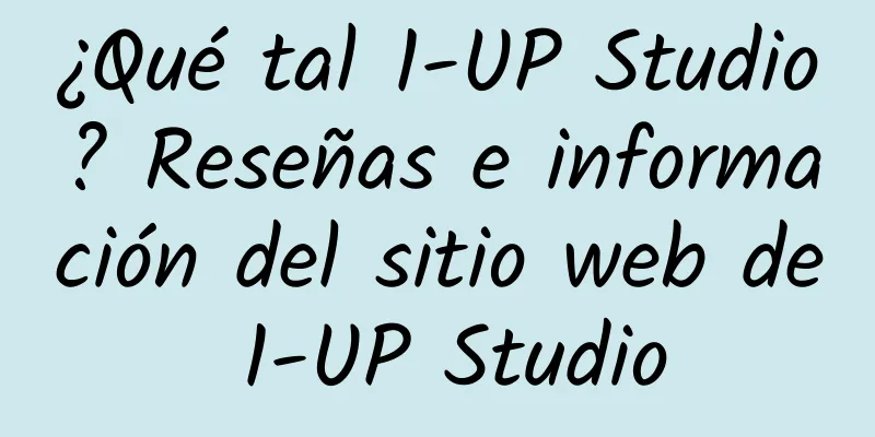 ¿Qué tal 1-UP Studio? Reseñas e información del sitio web de 1-UP Studio