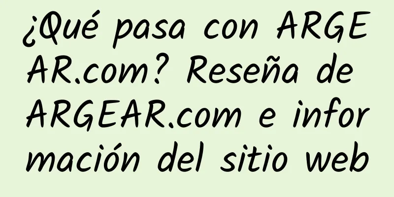 ¿Qué pasa con ARGEAR.com? Reseña de ARGEAR.com e información del sitio web