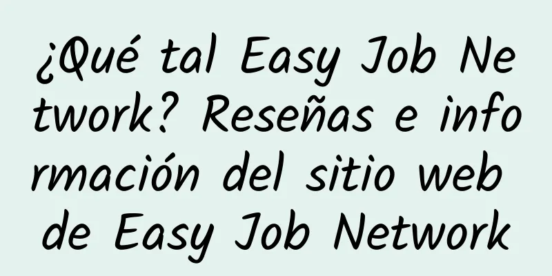 ¿Qué tal Easy Job Network? Reseñas e información del sitio web de Easy Job Network