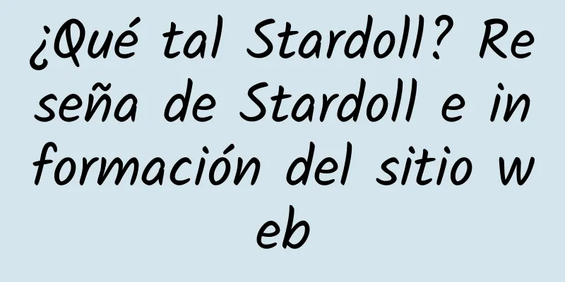 ¿Qué tal Stardoll? Reseña de Stardoll e información del sitio web
