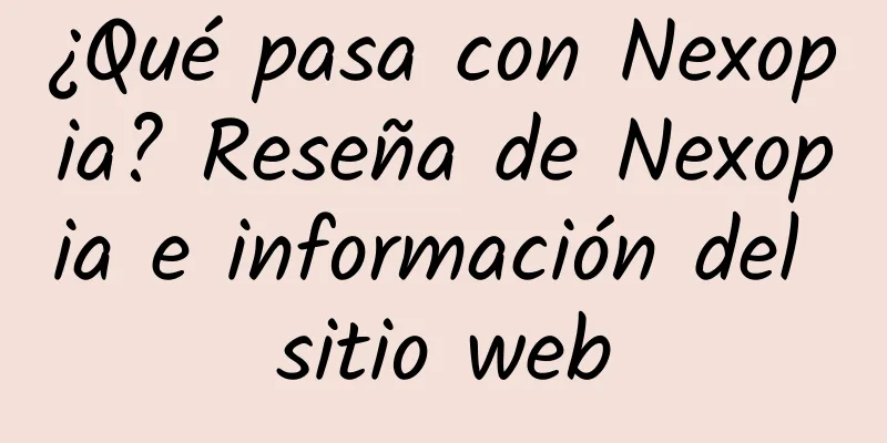 ¿Qué pasa con Nexopia? Reseña de Nexopia e información del sitio web