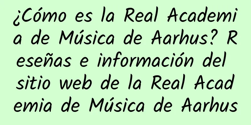 ¿Cómo es la Real Academia de Música de Aarhus? Reseñas e información del sitio web de la Real Academia de Música de Aarhus