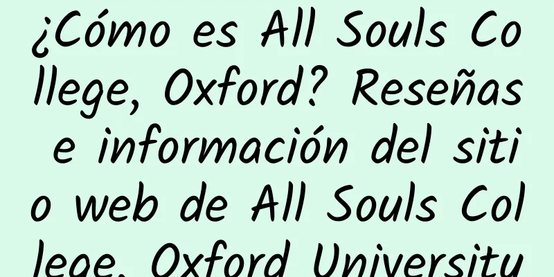 ¿Cómo es All Souls College, Oxford? Reseñas e información del sitio web de All Souls College, Oxford University