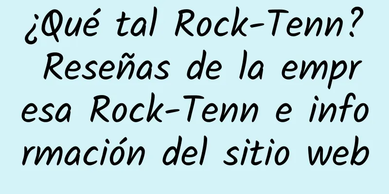 ¿Qué tal Rock-Tenn? Reseñas de la empresa Rock-Tenn e información del sitio web