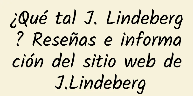 ¿Qué tal J. Lindeberg? Reseñas e información del sitio web de J.Lindeberg
