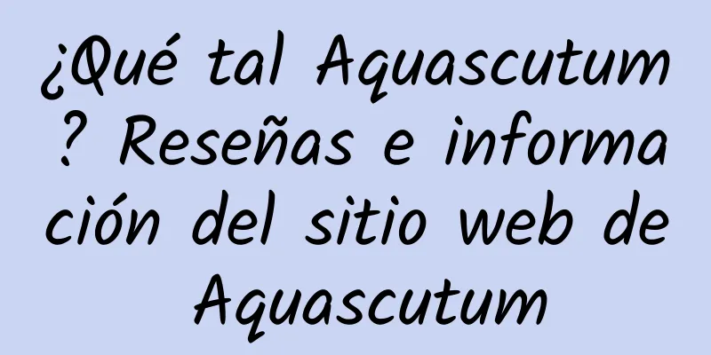 ¿Qué tal Aquascutum? Reseñas e información del sitio web de Aquascutum