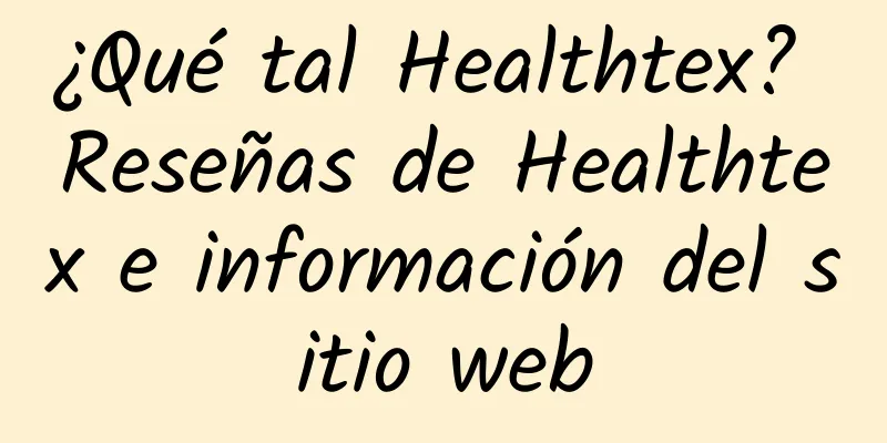 ¿Qué tal Healthtex? Reseñas de Healthtex e información del sitio web