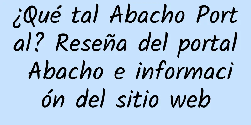 ¿Qué tal Abacho Portal? Reseña del portal Abacho e información del sitio web