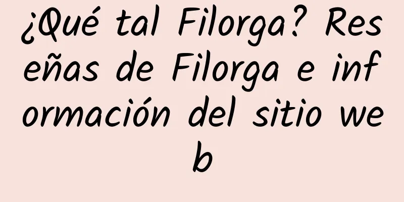 ¿Qué tal Filorga? Reseñas de Filorga e información del sitio web