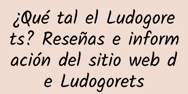 ¿Qué tal el Ludogorets? Reseñas e información del sitio web de Ludogorets