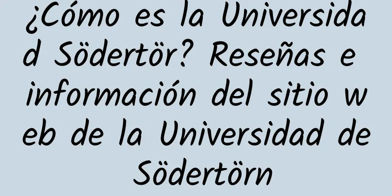 ¿Cómo es la Universidad Södertör? Reseñas e información del sitio web de la Universidad de Södertörn