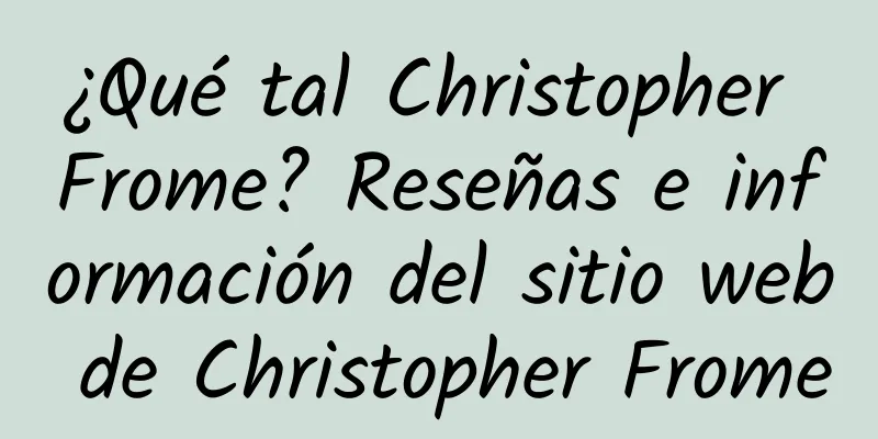 ¿Qué tal Christopher Frome? Reseñas e información del sitio web de Christopher Frome