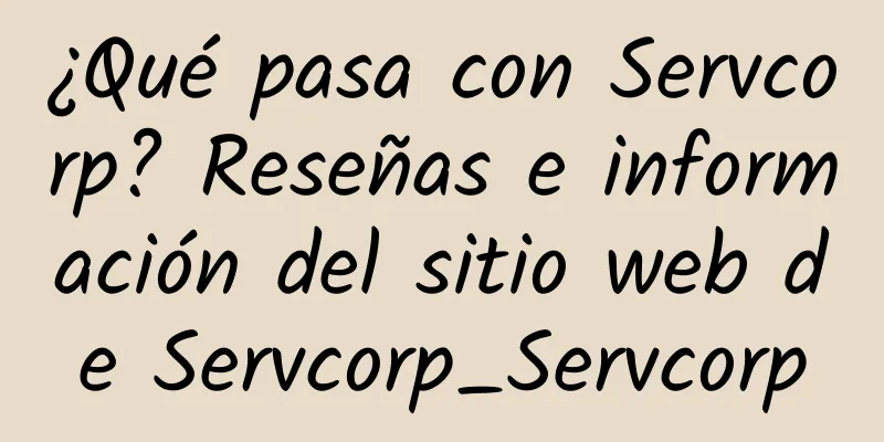 ¿Qué pasa con Servcorp? Reseñas e información del sitio web de Servcorp_Servcorp