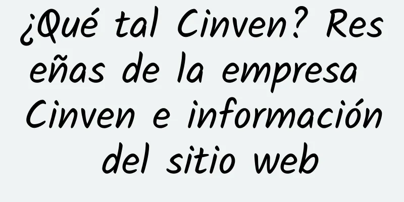 ¿Qué tal Cinven? Reseñas de la empresa Cinven e información del sitio web