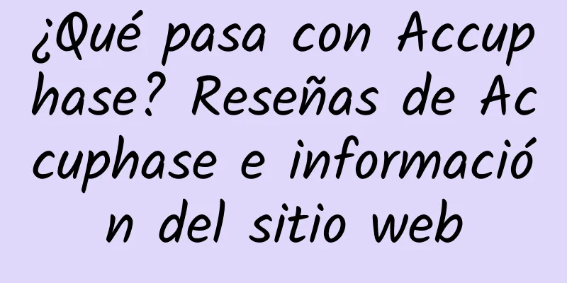 ¿Qué pasa con Accuphase? Reseñas de Accuphase e información del sitio web