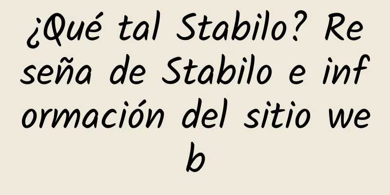 ¿Qué tal Stabilo? Reseña de Stabilo e información del sitio web
