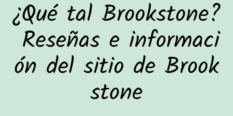 ¿Qué tal Brookstone? Reseñas e información del sitio de Brookstone