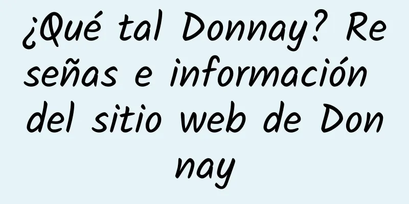 ¿Qué tal Donnay? Reseñas e información del sitio web de Donnay