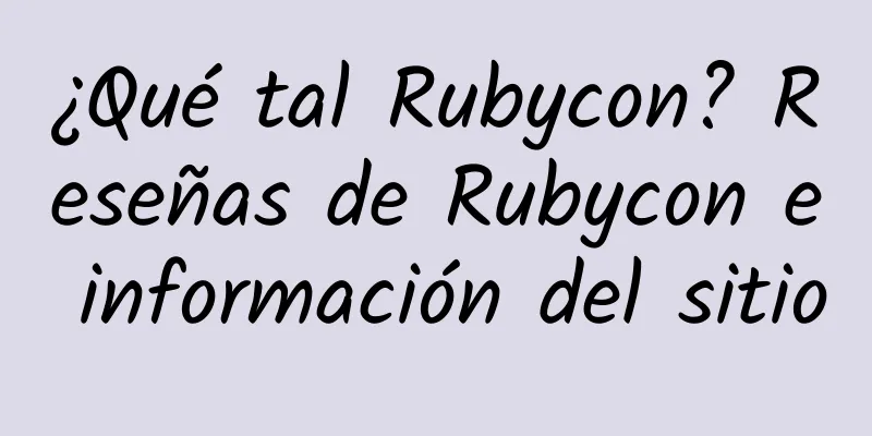 ¿Qué tal Rubycon? Reseñas de Rubycon e información del sitio