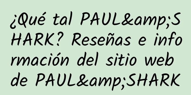 ¿Qué tal PAUL&SHARK? Reseñas e información del sitio web de PAUL&SHARK